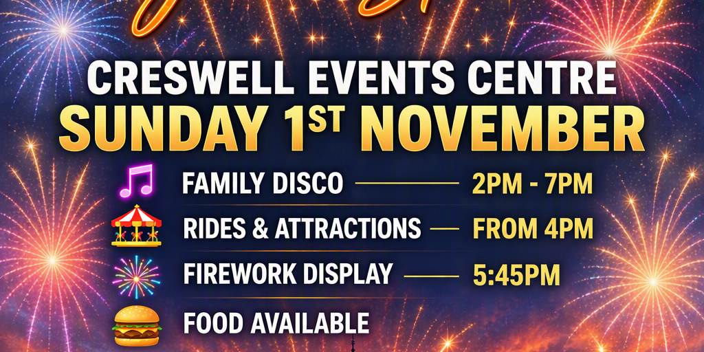 Event poster for the Creswell Events Centre Firework Spectacular on Sunday, 1st November.